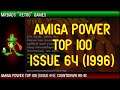 Top 100 Commodore Amiga Games | Amiga Power | Issue 64 (1996) | 90 - 81