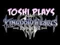 Toshi Plays Kingdom Hearts III Re:Mind (PS4) Part 1-2 RIP progress (Let's Play)