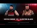 WWE 2K20 Kevin Owens VS Aleister Black Requested 1 VS 1 Match