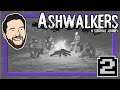 Ashwalkers - PART 2