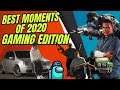 BEST MOMENTS OF 2020 (GAMING EDITION) | Fran WillMadeIt