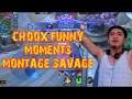 Best of Choox funny moments,Montage,Savage,(MLBB)