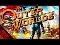 Fallout In Space! | The Outer Worlds | Ep1