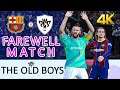 FAREWELL MATH: BARCELONA 3-0 THE OLD BOYS (Highlights 4K) | Playzone Game
