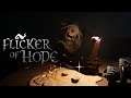 FLICKER OF HOPE 🕯️ #02 - Licht vertreibt Dunkelheit [ENDE] ● Lets Play/Gameplay