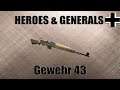 GEWEHR 43 [HEROES & GENERALS]