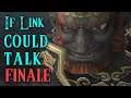 If Link Could Talk in Twilight Princess - Part 8 - THE FINALE!