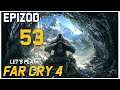 Let's Play Far Cry 4 - Epizod 53