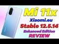 Mi 11x/Poco F3/Redmi K40 Xiaomi.eu 12.5.14 Enhanced Edition Stable Update | Complete Review