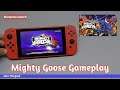 Mighty Goose Switch Gameplay