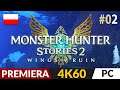 Monster Hunter Stories 2 PL 🐲 #2/2 🐾 Pożegnanie, choć szkoda :P | Gameplay po polsku 4K