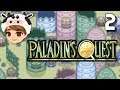 Paladin's Quest (SNES) - Part 2 - [MilkMenDeluxe - Twitch Archive - Jan. 3, 2020]