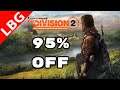 Sales & Update 15th Feb 2020 - The Division 2 95% Off