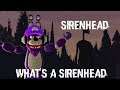 Sirenhead What's a Sirenhead