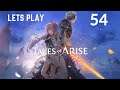 Aftermath | Tales of Arise - Lets Play EP 54