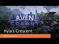 Aven Colony - Hyla's Crescent