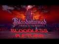 Bloodstained Ritual of The Night - Bloodless / Pletora - 63
