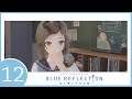Blue Reflection Let's Play - Part 12 - Death March