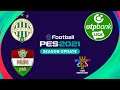 eFootball PES 2021 SEASON UPDATE OTP BANK LIGA FERENCVÁROS PS4 PESHUNPATCH
