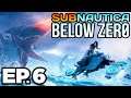 📡 FINDING THE ALIEN DISTRESS SIGNAL!!! - Subnautica: Below Zero Ep.6 (Gameplay / Let's Play)