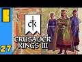 For Never Was a Story of More Woe | Crusader Kings 3 - Part 27