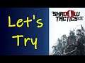 Going Commando In Japan - Let's Try Shadow Tactics Blades of the Shogun