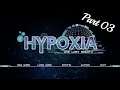 Hypoxia - One Last Breath - I Have Ten Husbands [Part 03]