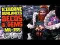 Iceborne Gems, Decos & Gunlances - Monster Hunter World [MR 355]