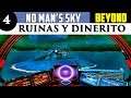NO MAN'S SKY BEYOND gameplay español #4 RUINAS Y DINERITO
