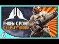 Yeti Plays PHOENIX POINT | Anu Haven Defense - Phoenix Point Gameplay Playthrough part 6