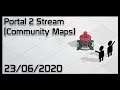 Portal 2 Community Maps (Perpetual Testing Initiative) - Stream VOD - 23/06/2020