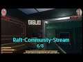 Raft-Community-Stream vom 15.01.2021 6/8 [Deutsch german Gameplay]