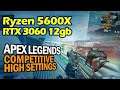 Ryzen 5 5600X | RTX 3060 12GB - Apex Legends Season 8 (Competitive, High Settings)