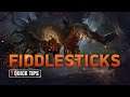 5 Quick Tips To Climb Ranked: Fiddlesticks