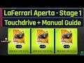 Asphalt 9 | LaFerrari Aperta Special Event | Stage 1 - Touchdrive + Manual