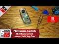 BASSTOP DIY Replacement Shell for the Nintendo Switch - Part 1 - Left Joy Con