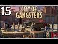 CITY OF GANGSTERS Gameplay Español - Nos expandimos