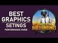 PUBG - Best Graphics Settings Guide For Performance