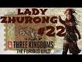 Queen Zhurong #22 | Sun Ce's Intervention | The Furious Wild | Romance | Legendary