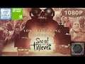 Sea of Thieves | Nvidia GT 1030 | Intel Core i5-2400 | 8gb Ram | Low Spec Gaming