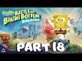 Spongebob Battle for Bikini Bottom Rehydrated Full Gameplay No Commentary Part 18