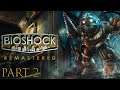 Surprise Tuesday Game Stream | Bioshock Remastered | Part 2