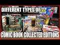 The Difference in Comic Book Collected Editions Formats!