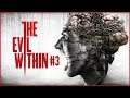 The Evil Within #3