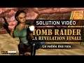 Tomb Raider : La révélation finale - Niveau 05 - La vallée des rois