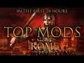 TOP MODS FOR TOTAL WAR: ROME REMASTERED IN THE FIRST 24 HOURS
