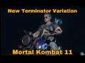 Trying A New Terminator Variation - Mortal Kombat 11 Online Part 11