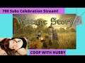 Vintage Story Gameplay. 700 Subs Celebration Stream With Hubby!