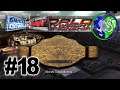 WWE SmackDown! vs. RAW Season Mode | Part 18 - Forever Familiar | Jich & Saria