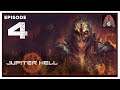 CohhCarnage Plays Jupiter Hell - Episode 4